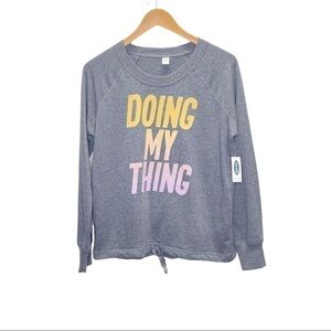 NWT Old Navy Active Gray “Doing My Thing” Graphic Sweatshirt Sz S